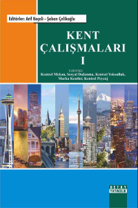 Kent Çalışmaları 1
