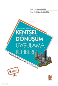 Kentsel Dönüşüm Uygulama Rehberi (Ciltli)