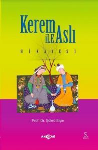 Kerem İle Aslının Hikayesi