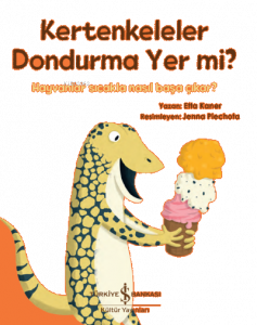 Kertenkeleler Dondurma Yer mi? ;Hayvanlar Sıcakla Nasıl Başa Çıkar?