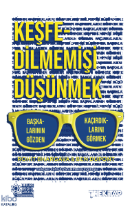 Keşfedilmemişi Düşünmek