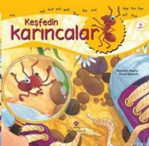 Keşfedin Karıncalar; 6+ Yaş
