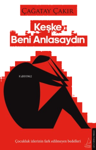 Keşke Beni Anlasaydın
