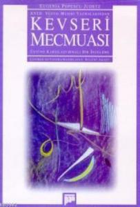 Kevseri Mecmuası; 18. Yüzyıl Musiki Yazmalarından