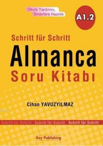 Key Publishing Yayınları Almanca Soru Kitabı A1.2 (Schritt Für Schritt) Key Publishing