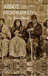 Kıbrıs Miskinhanesi; Cüzzam ve Kıbrıs 1830-2001