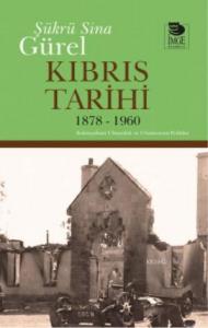 Kıbrıs Tarihi 1878 - 1960; Kolonyalizm Ulusçuluk ve Uluslararası Politika