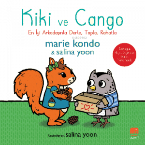 Kiki ve Cango;En İyi Arkadaşınla Derle, Topla, Rahatla