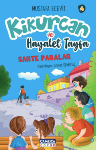 Kikurcan ve Hayaler Tayfa 4;Sahte Paralar