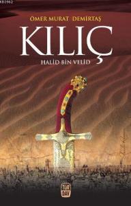 Kılıç - Halid Bin Velid