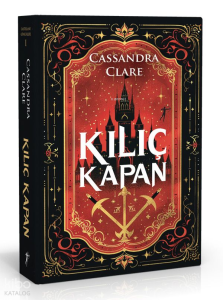 Kılıç Kapan (Ciltli);Castellane Günlükleri 1