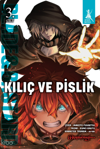 Kılıç ve Pislik - 3. Cilt