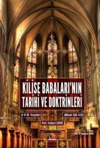 Kilise Babaları'nın Tarihi ve Doktrinleri