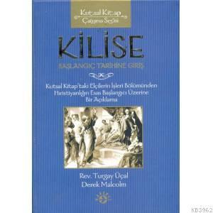 Kilise; Başlangıç Tarihine Giriş