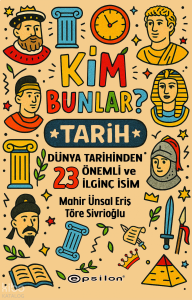 Kim Bunlar? - Tarih