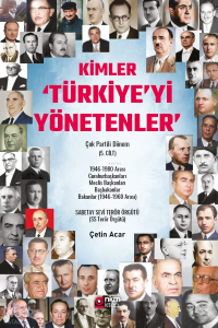 Kimler ‘Türkiye’yi Yönetenler’ - Çok Partili Dönem (5. Cilt)