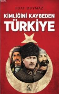 Kimliğini Kaybeden Türkiye