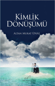 Kimlik Dönüşümü