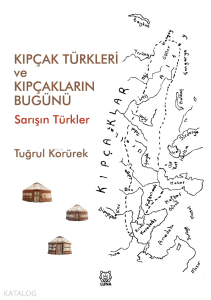 Kıpçak Türkleri ve Kıpçakların Bugünü;Sarışın Türkler