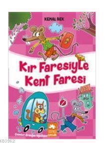 Kır Faresiyle Kent Faresi