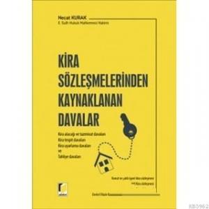 Kira Sözleşmelerinden Kaynaklanan Davalar