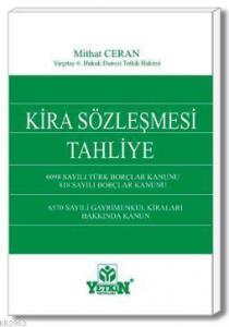 Kira Sözleşmesi - Tahliye