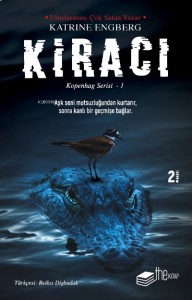 Kiracı; Kopenhag Serisi - 1