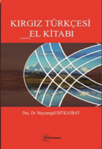 Kırgız Türkçesi El Kitabı
