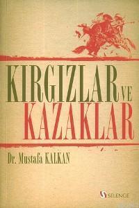 Kırgızlar ve Kazaklar