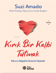 Kırık Bir Kalbi Tutmak