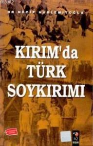 Kırım'da Türk Soykırımı