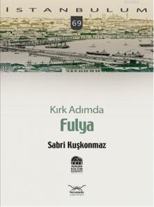 Kırk Adımda| Fulya