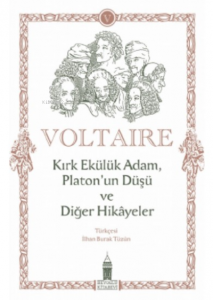Kırk Ekülük Adam, Platon'un Düşü ve Diğer Hikayeler