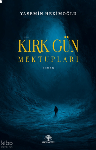 Kırk Gün Mektupları