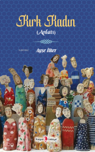 Kırk Kadın (Anlatı)