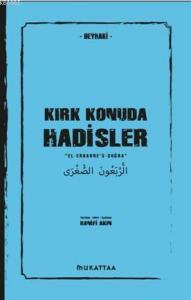 Kırk Konuda Hadisler; El - er Baune's - Suğra
