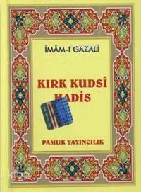 Kırk Kudsi Hadis (Hadis-0010, Mini Cep Boy, Şamua)