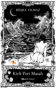 Kirli Peri Masalı