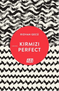 Kırmızı Perfect