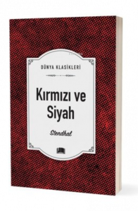 Kırmızı ve Siyah - Dünya Klasikleri