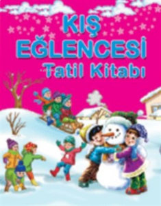 Kış Eğlencesi Tatil Kitabı
