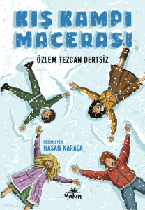 Kış Kampı Macerası