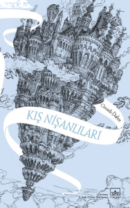 Kış Nişanlıları - Aynadan Geçen Kız Serisi 1. Kitap