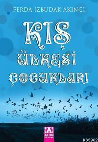 Kış Ülkesi Çocukları