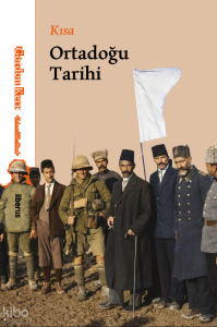 Kısa Ortadoğu Tarihi