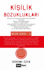 Kişilik Bozuklukları Nedir Serisi - 3