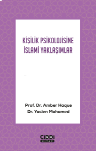 Kişilik Psikolojisine İslami Yaklaşımlar