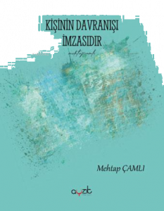 Kişinin Davranışı İmzasıdır