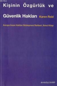 Kişinin Özgürlük ve Güvenlik Hakları