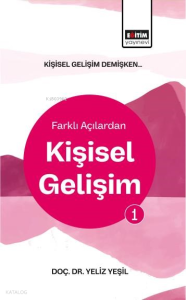 Kişisel Gelişim Demişken Farklı Açılardan Kişisel Gelişim